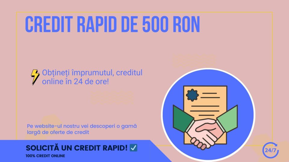 CREDIT RAPID DE 500 RON