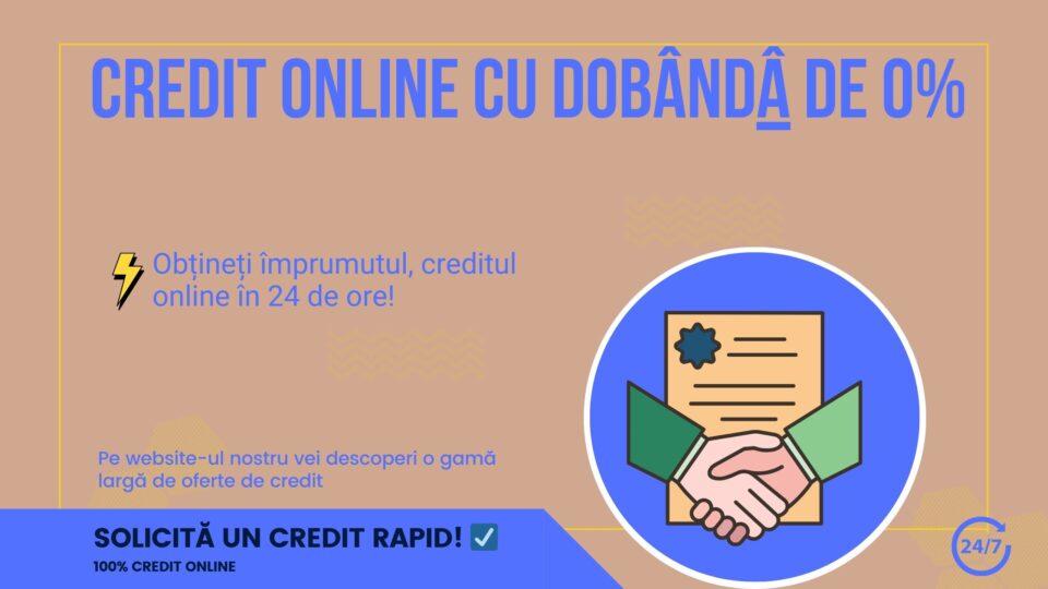 Credit online cu dobândâ de 0