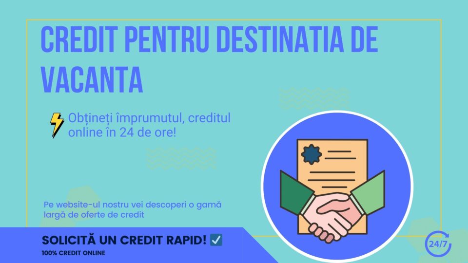 Credit pentru destinatia de vacanta