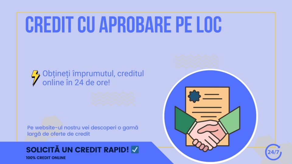 credit cu aprobare pe loc