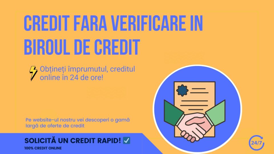 Credit fara verificare in biroul de credit