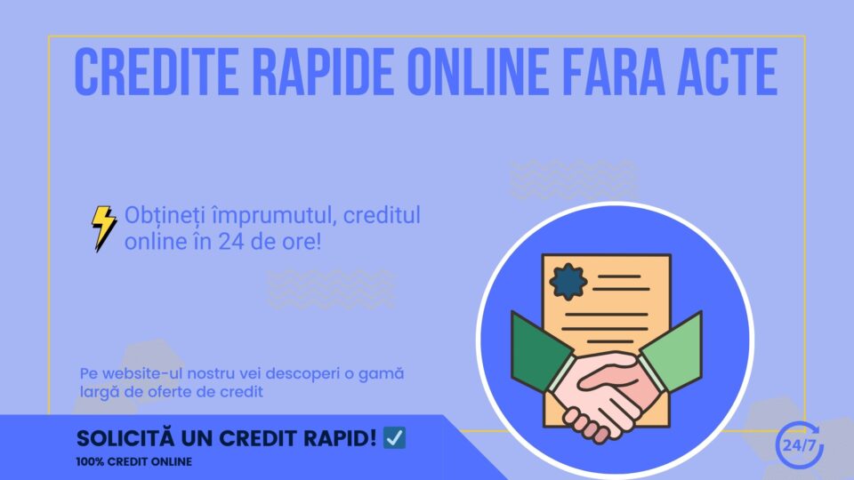 credite rapide online fara acte