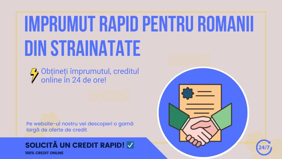 imprumut rapid pentru romanii din strainatate